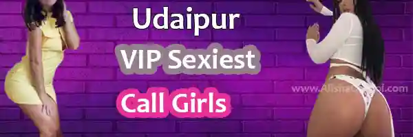 VIP udaipur call girls